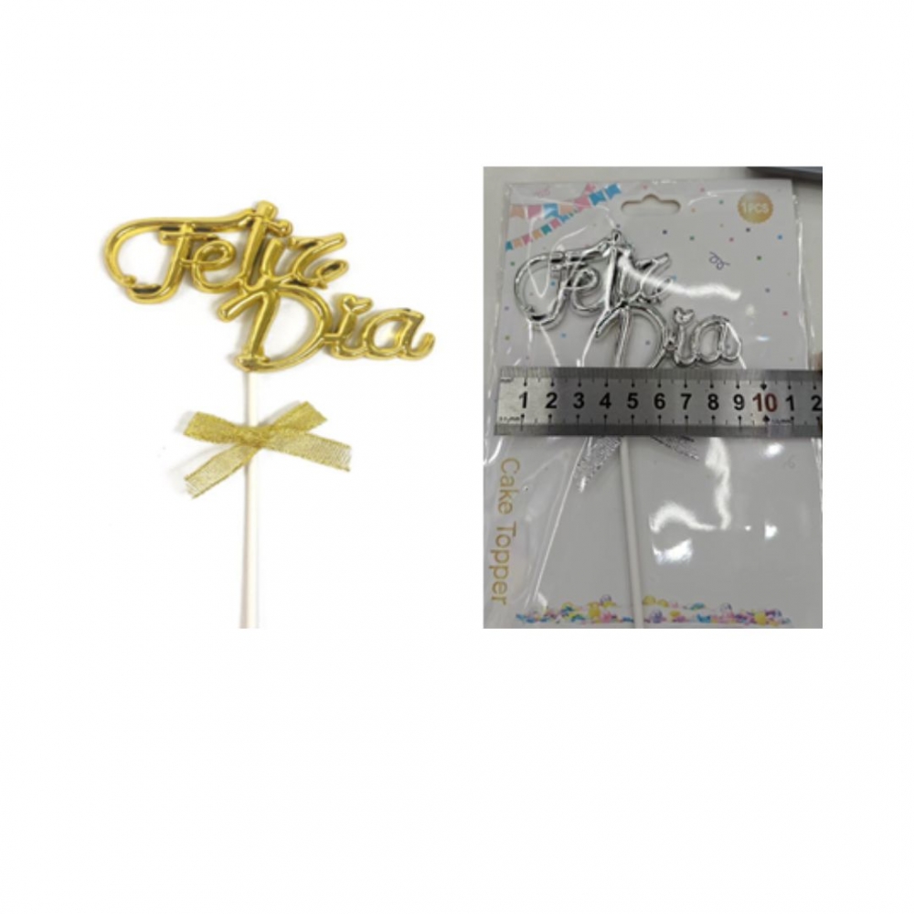 TOPPER FELIZ DIA CROMADO